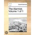 The Alarmist.  Volume 1 Of 1