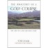 The Anatomy of a Golf Course