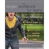 The Anger Workbook for Teens door Raychelle Lohmann