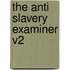 The Anti Slavery Examiner V2