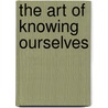 The Art Of Knowing Ourselves door Giovanni Pietro Pinamonti
