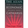 The Asian Economic Catharsis door Frank-Jurgen Richter