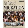 The Atlas Of Human Migration door Russell King