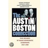 The Austin/Boston Connection by James W. Riddlesperger