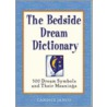 The Bedside Dream Dictionary door Candice Janco