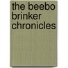 The Beebo Brinker Chronicles door Kate Moira Ryan