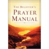 The Believer's Prayer Manual door Flynn Cooper