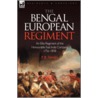 The Bengal European Regiment door P.R. Innes