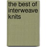 The Best of Interweave Knits door Pam Allen