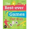 The Best-Ever Games for Kids door Jane Kemp