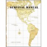 The Biblical Survival Manual by Carolyn J. Baker