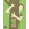 The Big Book Of Green Design door Suzanna Stephens