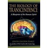 The Biology Of Transcendence by Jospeh Chilton Pearce