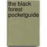 The Black Forest Pocketguide door Robert O'Brien