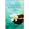 The Blessedness of Believing door Linda Mose Meadows