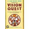 The Book of the Vision Quest door Steven Foster