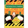 The Boston Driver's Handbook door Richard Trachtman