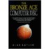 The Bronze Age Computer Disc