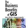 The Business Benefits Of Gis by Victoria Kouyoumjian