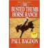 The Busted Thumb Horse Ranch