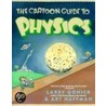 The Cartoon Guide to Physics door Larry Gonick