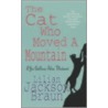 The Cat Who Moved A Mountain by Tyler
