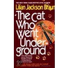 The Cat Who Went Underground by Melville