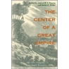 The Center Of A Great Empire door Onbekend