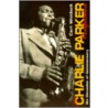 The Charlie Parker Companion by Carl Woideck