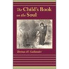The Child's Book On The Soul door Thomas H. Gallaudet