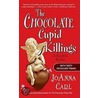 The Chocolate Cupid Killings door JoAnna Carl