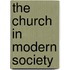 The Church In Modern Society