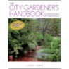 The City Gardener's Handbook door Linda Yang