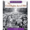 The Civil Rights Act of 1964 door Jason Skog