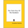 The Color Key Of The Rainbow by Unknown