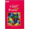 The Complete Come And Praise by Geoffrey Marshall-Taylor