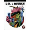 The Complete D.R. And Quinch door Jamie Delano