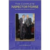 The Complete Inspector Morse by David Bishop