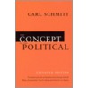 The Concept of the Political by George Schwab