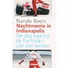 Nachtmerrie in Indianapolis door Nando Boers