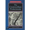 The Cromwellian Protectorate by Barry Coward