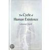 The Cycle Of Human Existence door Lafontant Clervil