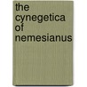 The Cynegetica Of Nemesianus by Donnis Martin