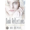 The Dark Reflections Trilogy door Kai Meyer