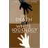 The Death of White Sociology