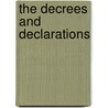 The Decrees And Declarations door Bill Husbsch