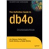 The Definitive Guide to Db4o door Reidar Hvrning