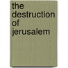 The Destruction Of Jerusalem door David Hook