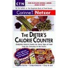 The Dieter's Calorie Counter by Corinne T. Netzer