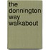 The Donnington Way Walkabout